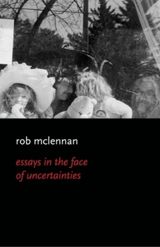 Paperback Essays in the Face of Uncertainies Book
