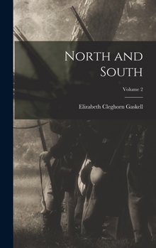 North and South, 2 vols. - Book #2 of the North and South