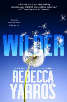 Wilder - Book #1 of the Renegades