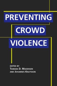 Hardcover Preventing Crowd Violence Book
