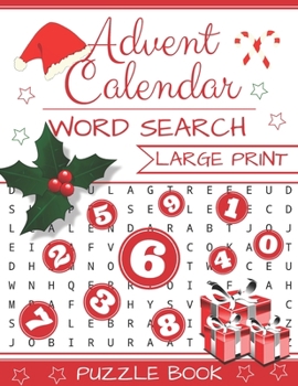 Paperback Advent Calendar Word Search: Puzzle Book Large Print - 24 Christmas Puzzles & Xmas Activity Games - Holiday Countdown Book