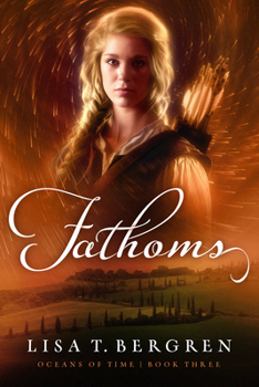 Fathoms (Volume 3) (Oceans of Time)