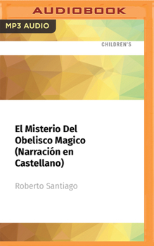 El misterio del obelisco magico - Book #12 of the Los Futbolísimos