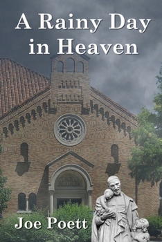 Paperback A Rainy Day in Heaven Book