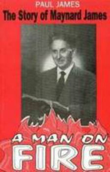 Paperback Man on Fire: A Study of Maynard James Book