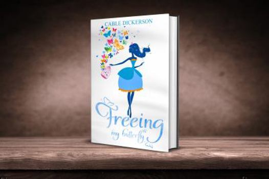 Paperback Freeing My Butterfly Book