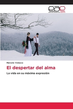 Paperback El despertar del alma [Spanish] Book