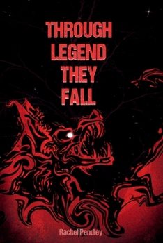 Paperback Through Legend They Fall Book