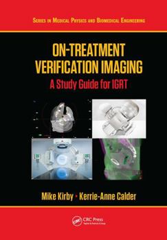 Hardcover On-Treatment Verification Imaging: A Study Guide for IGRT Book
