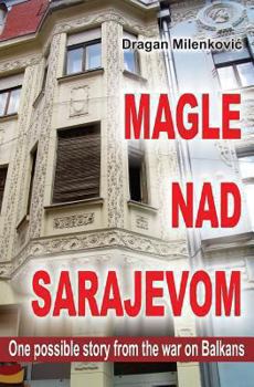 Paperback Magle Nad Sarajavom (Latinica) [Serbian] Book