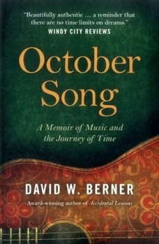 Paperback October Song: A Memoir of Music and the Journey of Time Book