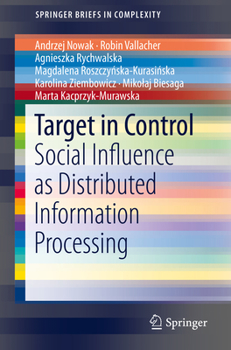 Paperback Target in Control: Social Influence as Distributed Information Processing Book