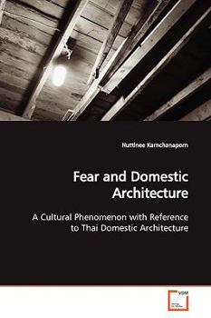 Paperback Fear and Domestic Architecture Book