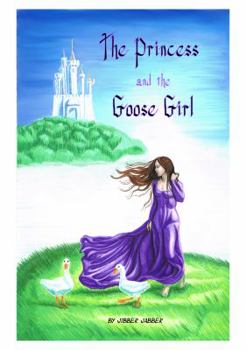 Paperback The Princess and the Goose Girl Book