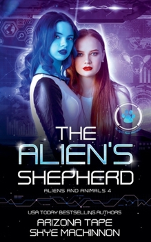 Paperback The Alien's Shepherd Book