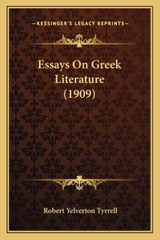 Paperback Essays On Greek Literature (1909) Book