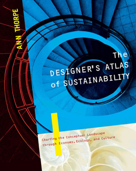 Paperback The Designer's Atlas of Sustainability Book