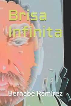Paperback Brisa Infinita: Poemas de amor y vida [Spanish] Book