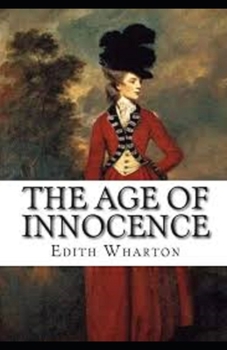 Paperback The Age of Innocence Illustrated Book