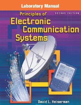 Paperback Lab Manual to Accompany Principles of Electronic Communication Systems [With CDROM] Book