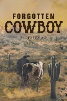 Paperback Forgotten Cowboy Book