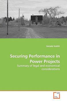 Paperback Securing Performance in Power Projects Book