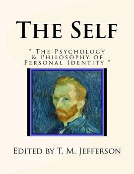 Paperback The Self: " The Psychology & Philosophy of Personal Identity " Book