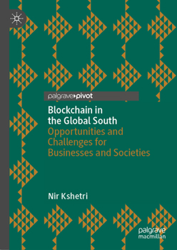 Hardcover Blockchain in the Global South: Opportunities and Challenges for Businesses and Societies Book