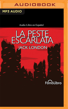 Audio CD La Peste Escarlata [Spanish] Book