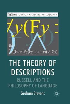 Paperback The Theory of Descriptions: Russell and the Philosophy of Language Book