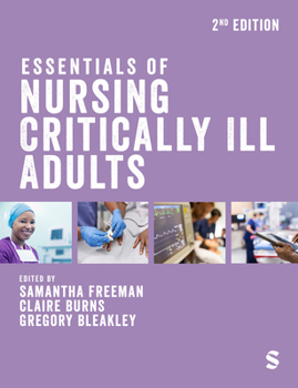 Hardcover Essentials of Nursing Critically Ill Adults (Second Edition) Book