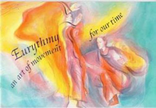 Paperback Eurythmy-an Art of Movement Book