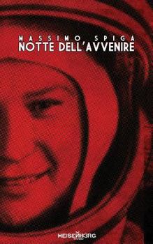 Paperback Notte dell'Avvenire [Italian] Book