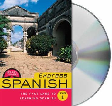Audio CD Express Spanish, Level 1: The Fast Lane to Learning Spanish [With Paperback Book] Book