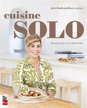 Paperback CUISINE SOLO. RECETTES POUR 1 OU 2 PERSONNES [French] Book