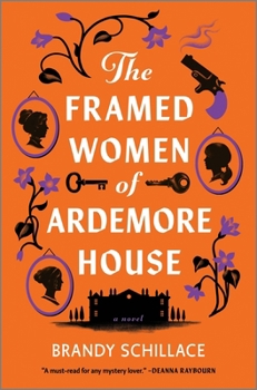 Hardcover The Framed Women of Ardemore House Book