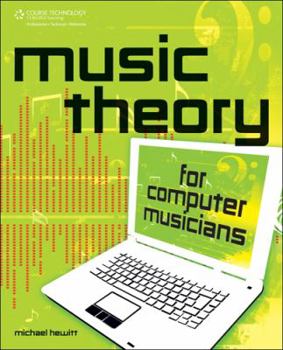 Paperback Music Theory for Computer Musicians [With CDROM] Book