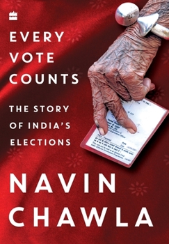 Hardcover Every Vote Counts: The Story of India's Elections Book