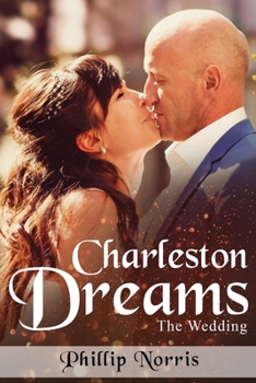 Paperback Charleston Dreams: The Wedding Book