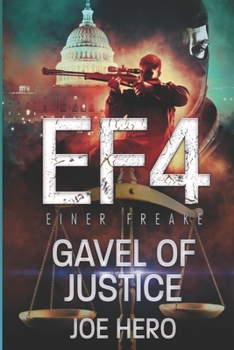 Paperback EF4 Einer Freake: Gavel of Justice Book