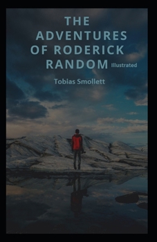 The Adventures of Roderick Random Illustrated