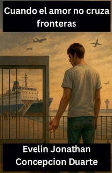 Paperback Cuando el amor no cruza fronteras [Spanish] Book