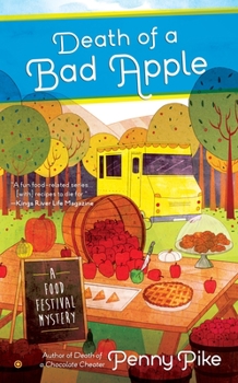 Death of A Bad Apple - Book #3 of the A Food Festival Mystery