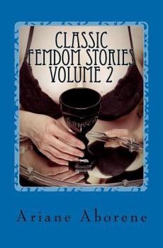 Paperback Classic FemDom Stories Volume 2 Book