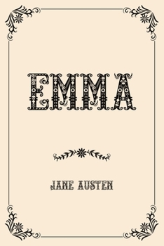 Paperback Emma: Luxurious Edition Book