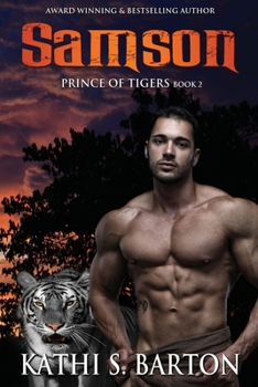 Samson : Prince of Tigers Book 2 - Book #2 of the Prince of Tigers