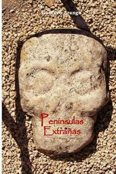 Paperback Peninsulas extranas [Spanish] Book