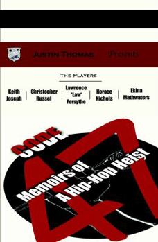 Paperback Code-47: Memoirs of a Hip Hop Heist Book