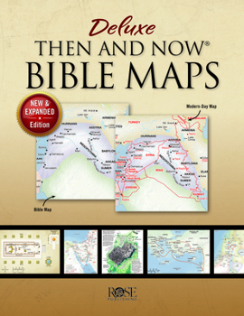 Paperback Deluxe Then and Now Bible Maps: New and Expanded Edition Book