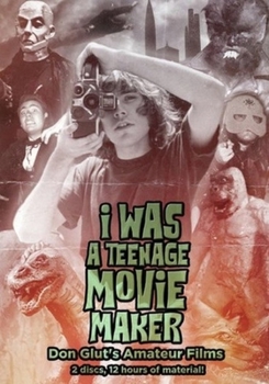 DVD I Was a Teenage Movie Maker: The Amateur Films of Don Glut Book